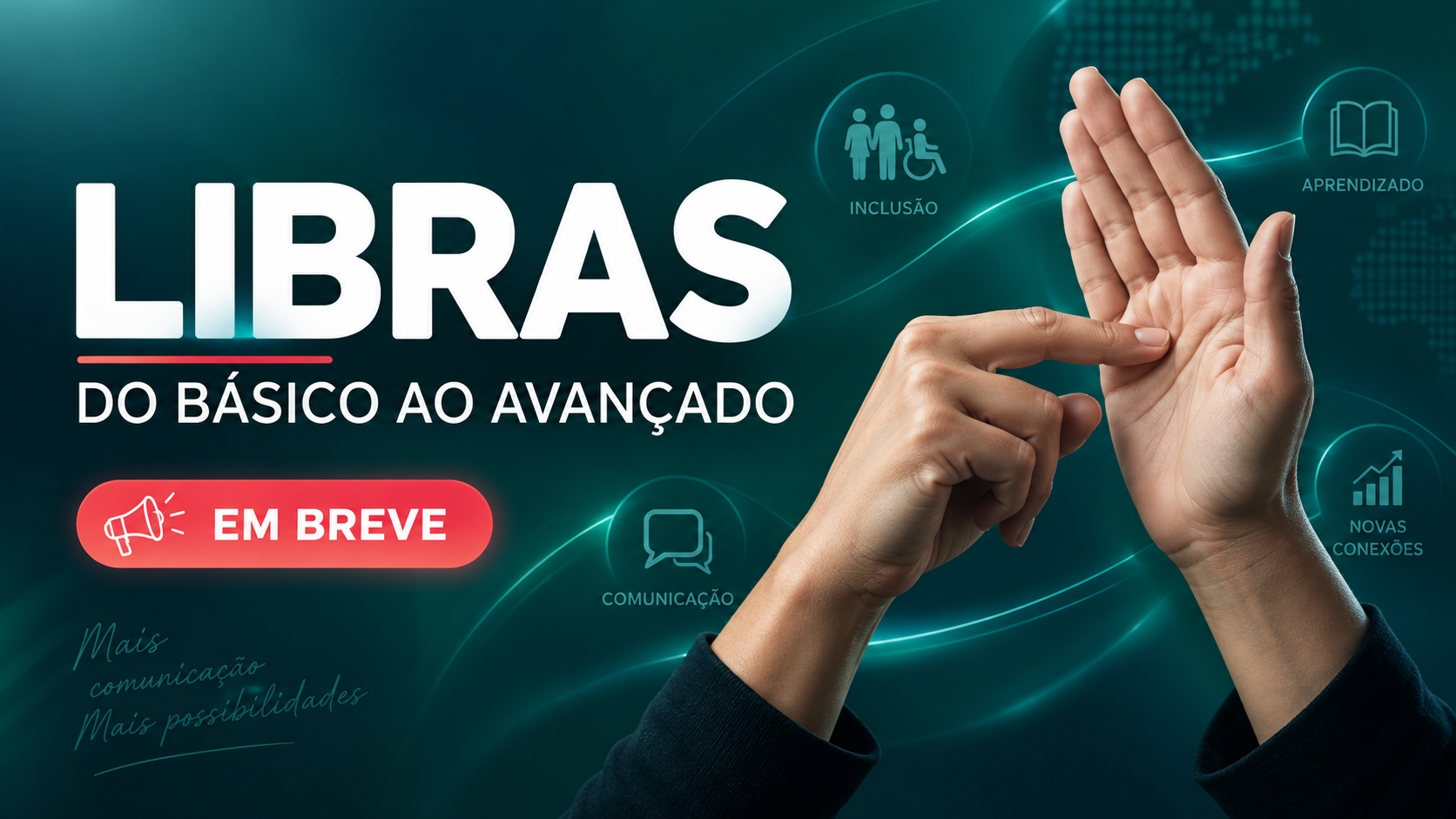 Capa do curso Libras — Formação Completa do Básico ao Avançado